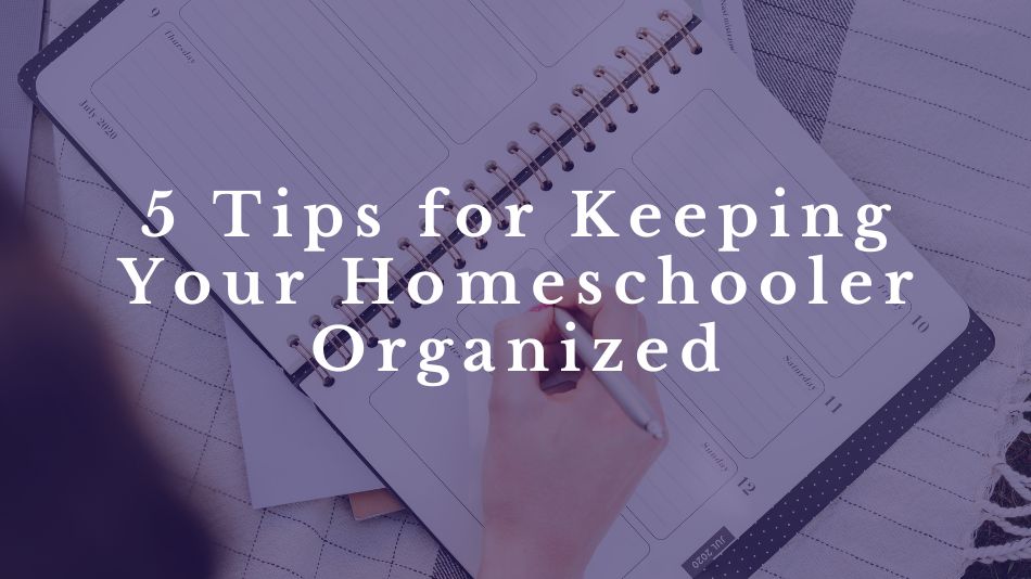 homeschool-organization